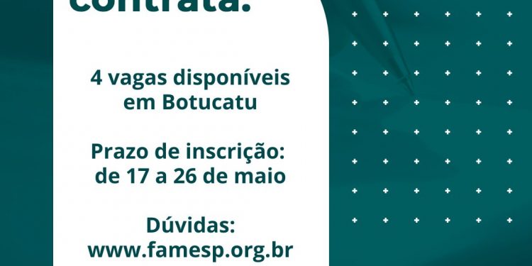 Famesp abre novos processos seletivos para Botucatu