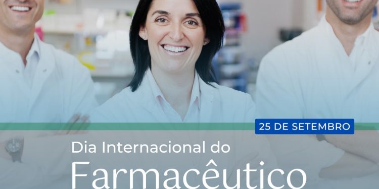 25 de setembro | Dia Internacional do Farmacêutico