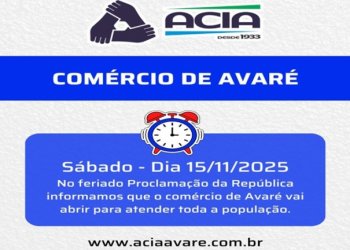 Comércio de Avaré abrirá normalmente no feriado de sábado, 15 de novembro