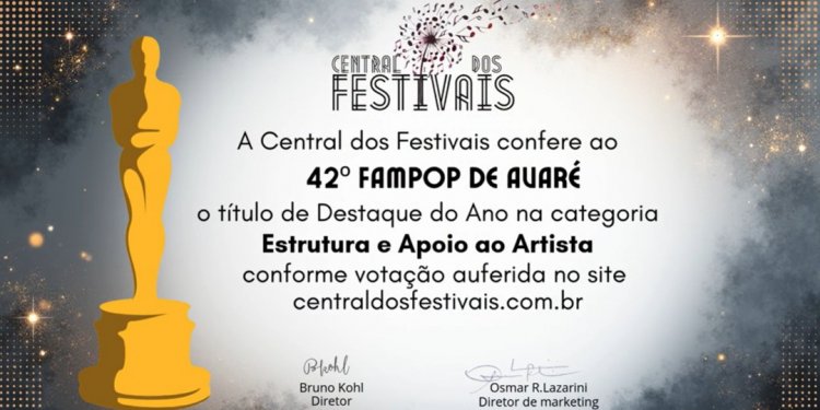 CULTURA –  *FAMPOP é reconhecida como Destaque do Ano pela Central dos Festivais* – Premiação valoriza a estrutura, o apoio aos artistas e consolida o festival de Avaré como referência nacional da MPB
