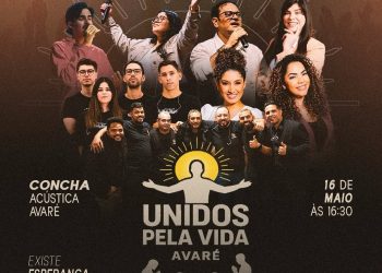 *EVENTO* *Movimento Unidos Pela Vida acontece neste sábado em Avaré*
