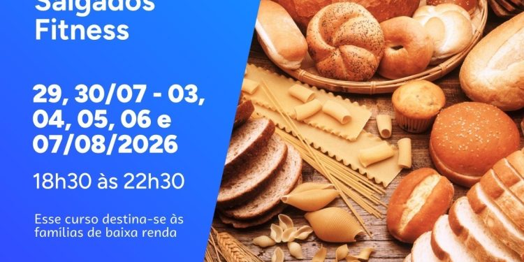 *INDÚSTRIA E COMÉRCIO* *Curso de fabricação de pães e salgados fitness está com inscrições abertas*