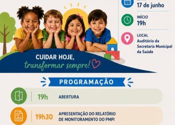 EVENTO *Plano Municipal da Primeira Infância é tema de fórum nesta quarta-feira, 17*
